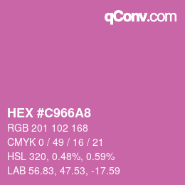 カラーコード: HEX #C966A8 | qconv.com
