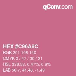 Code couleur: HEX #C96A8C | qconv.com