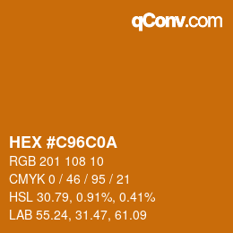 颜色代码: HEX #C96C0A | qconv.com