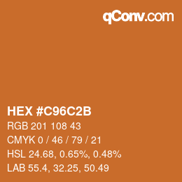 Color code: HEX #C96C2B | qconv.com