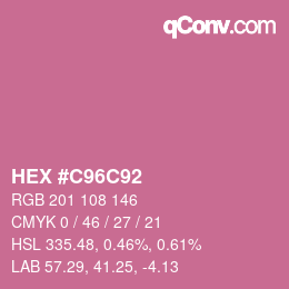 Color code: HEX #C96C92 | qconv.com