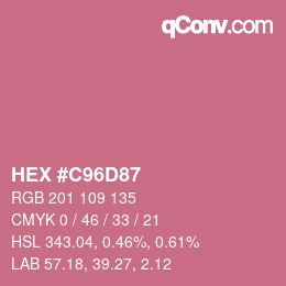 カラーコード: HEX #C96D87 | qconv.com