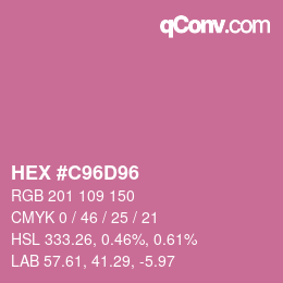 カラーコード: HEX #C96D96 | qconv.com