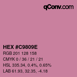 Farbcode: HEX #C9809E | qconv.com