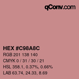 Farbcode: HEX #C98A8C | qconv.com