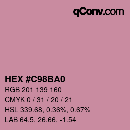 カラーコード: HEX #C98BA0 | qconv.com