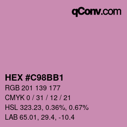 カラーコード: HEX #C98BB1 | qconv.com