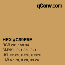 Farbcode: HEX #C99E5E | qconv.com