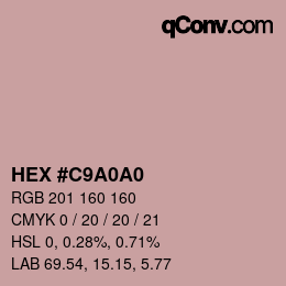 Color code: HEX #C9A0A0 | qconv.com