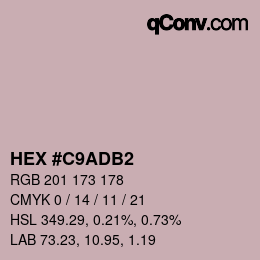 Color code: HEX #C9ADB2 | qconv.com