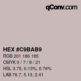 Color code: HEX #C9BAB9 | qconv.com