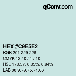 Color code: HEX #C9E5E2 | qconv.com