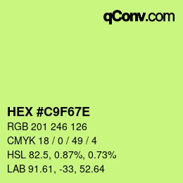 カラーコード: HEX #C9F67E | qconv.com