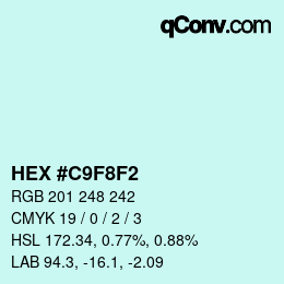 Color code: HEX #C9F8F2 | qconv.com