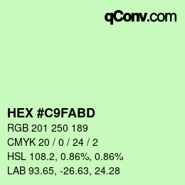 颜色代码: HEX #C9FABD | qconv.com
