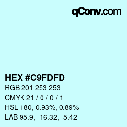 カラーコード: HEX #C9FDFD | qconv.com