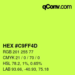 Color code: HEX #C9FF4D | qconv.com