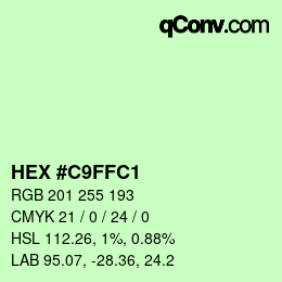 Color code: HEX #C9FFC1 | qconv.com