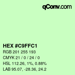 カラーコード: HEX #C9FFC1 | qconv.com