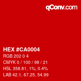 颜色代码: HEX #CA0004 | qconv.com