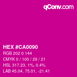 カラーコード: HEX #CA0090 | qconv.com