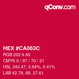 Color code: HEX #CA063C | qconv.com