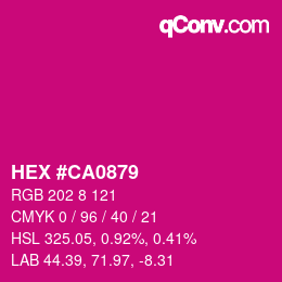 颜色代码: HEX #CA0879 | qconv.com