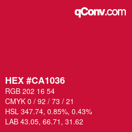 カラーコード: HEX #CA1036 | qconv.com
