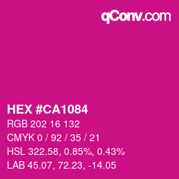 Color code: HEX #CA1084 | qconv.com