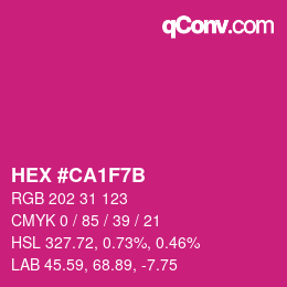 Color code: HEX #CA1F7B | qconv.com