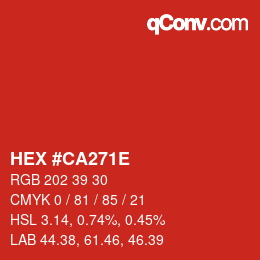 Farbcode: HEX #CA271E | qconv.com
