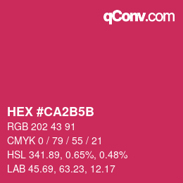 颜色代码: HEX #CA2B5B | qconv.com