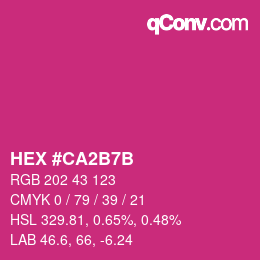 颜色代码: HEX #CA2B7B | qconv.com