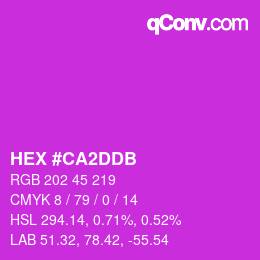カラーコード: HEX #CA2DDB | qconv.com