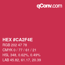 Color code: HEX #CA2F4E | qconv.com