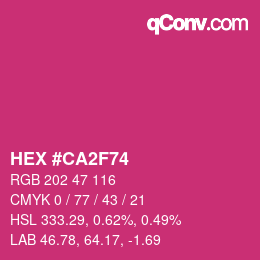 カラーコード: HEX #CA2F74 | qconv.com