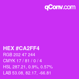 Color code: HEX #CA2FF4 | qconv.com