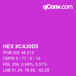 Color code: HEX #CA30D5 | qconv.com