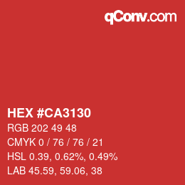 Color code: HEX #CA3130 | qconv.com