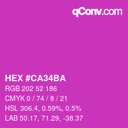 カラーコード: HEX #CA34BA | qconv.com