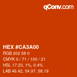 カラーコード: HEX #CA3A00 | qconv.com