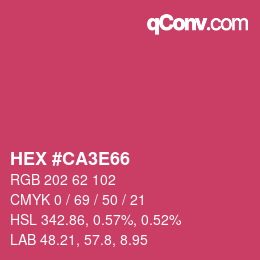 Color code: HEX #CA3E66 | qconv.com