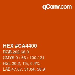 カラーコード: HEX #CA4400 | qconv.com
