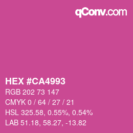 颜色代码: HEX #CA4993 | qconv.com