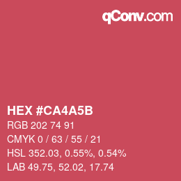 颜色代码: HEX #CA4A5B | qconv.com