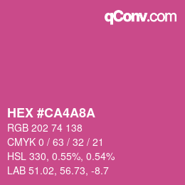 カラーコード: HEX #CA4A8A | qconv.com