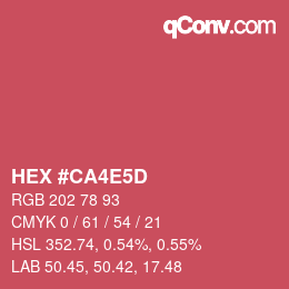 カラーコード: HEX #CA4E5D | qconv.com