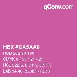 カラーコード: HEX #CA5AA0 | qconv.com