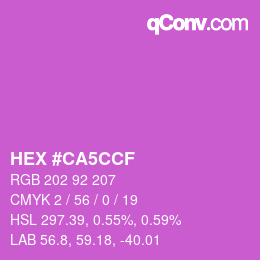 Farbcode: HEX #CA5CCF | qconv.com
