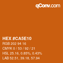 Color code: HEX #CA5E10 | qconv.com